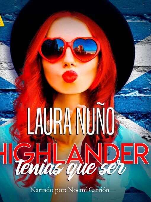 Title details for Highlander tenías que ser by Laura Nuño - Available